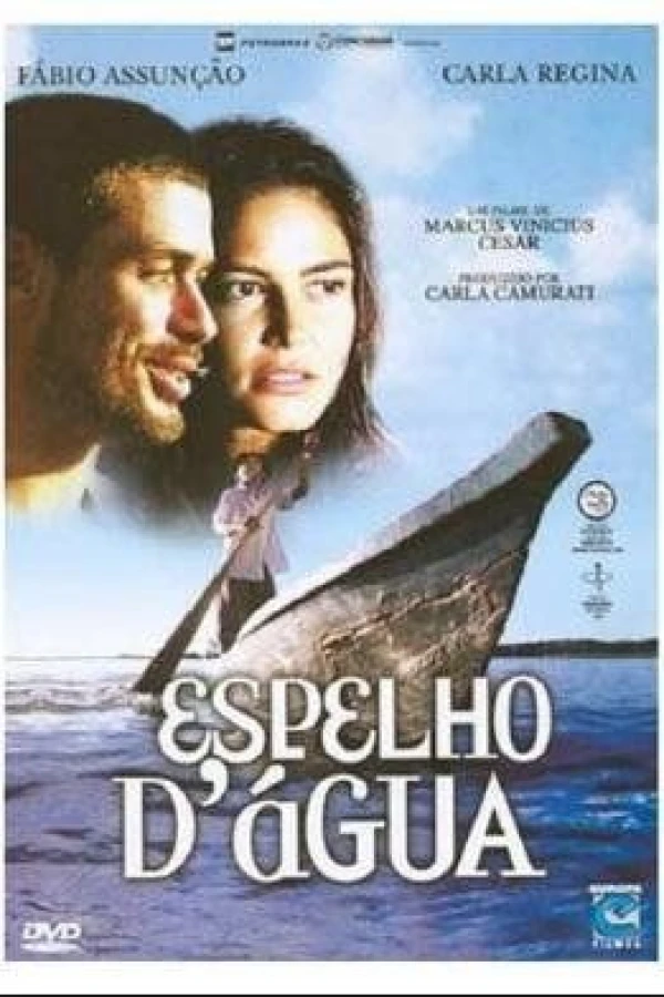 Espelho d'Água - Uma Viagem no Rio São Francisco Poster