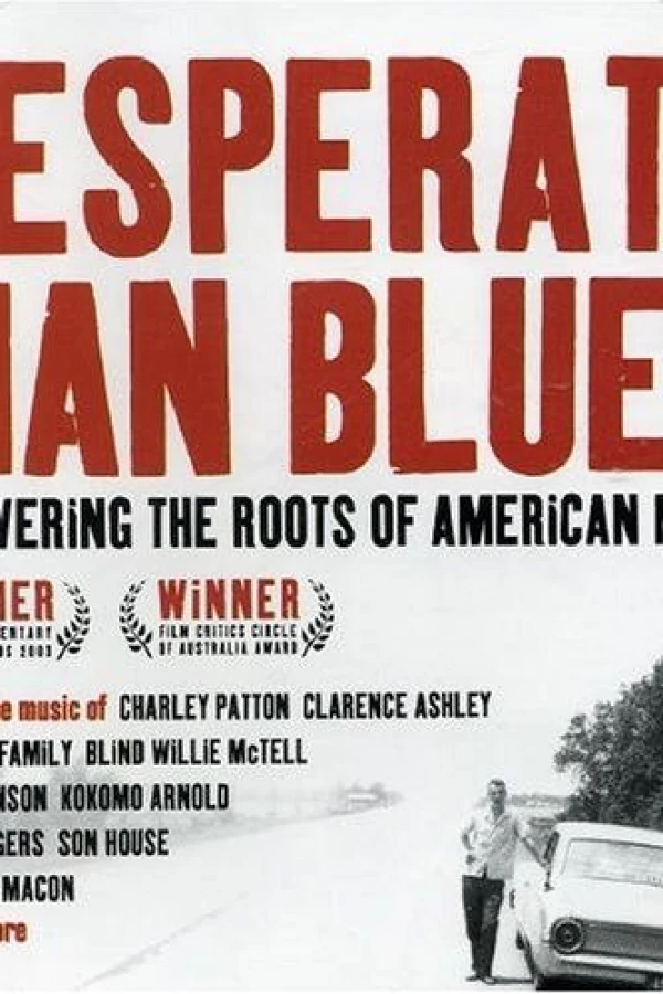 Desperate Man Blues Poster