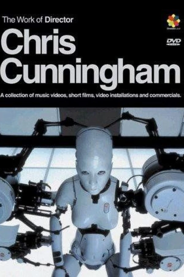 The Work of Director Chris Cunningham Poster