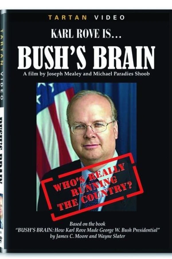 Bush's Brain Poster