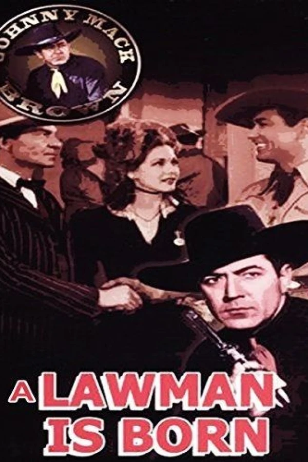 A Lawman Is Born Poster