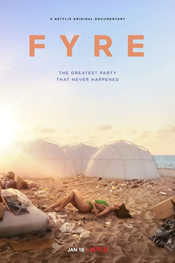 Fyre: The Greatest Party That Never Happened Poster