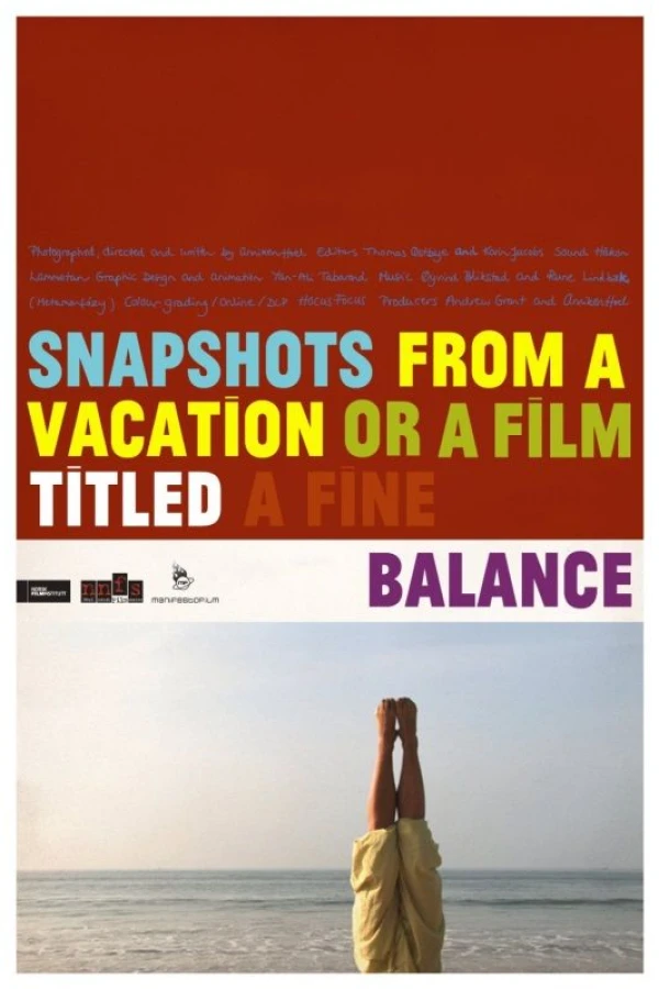 Snapshots from a Vacation or a Film Titled a Fine Balance Poster