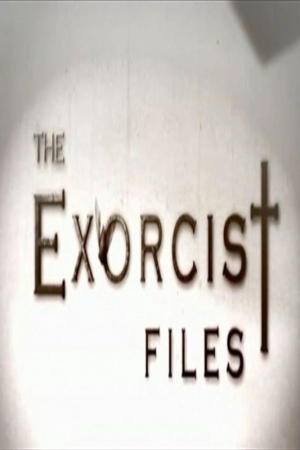 The Exorcist Files Poster