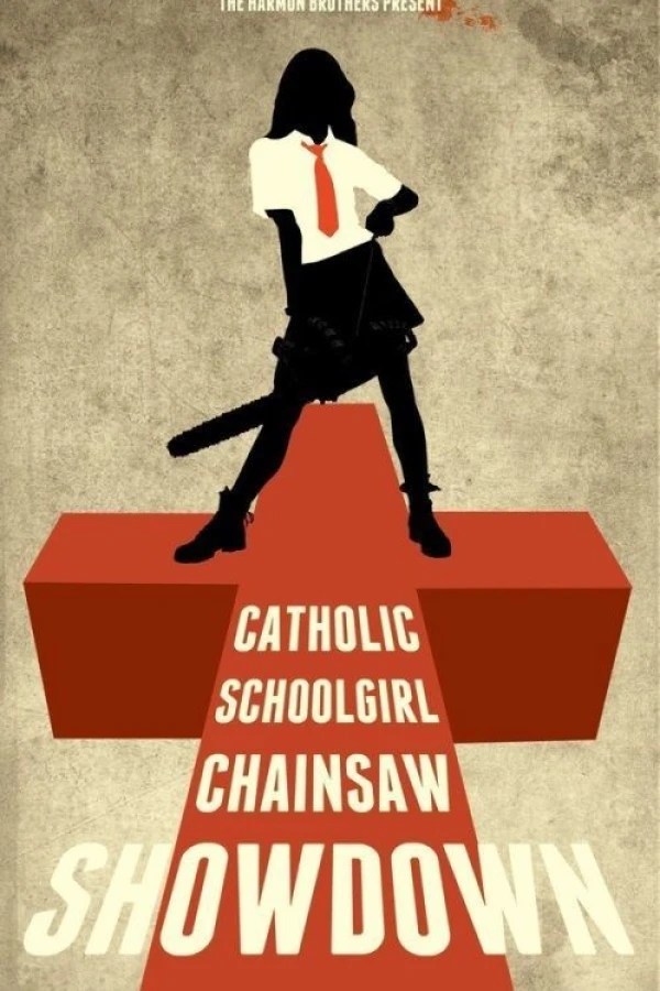 Catholic Schoolgirl Chainsaw Showdown Poster