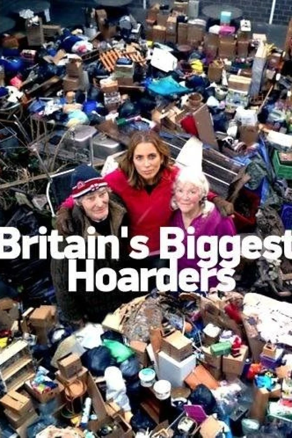 Britain's Biggest Hoarders Poster