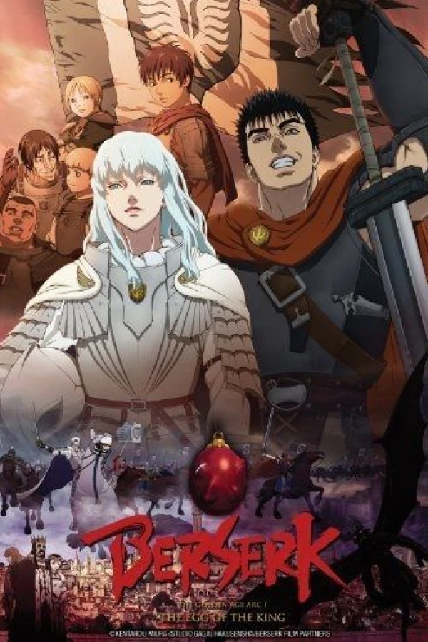 Berserk - Golden Age Arc I - The Egg of the King Poster