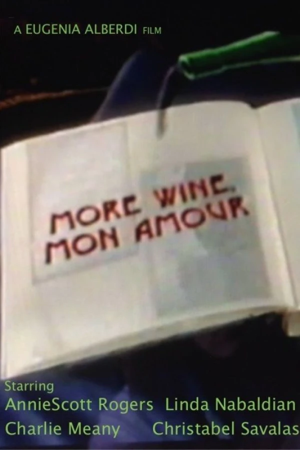 More Wine, Mon Amour Poster