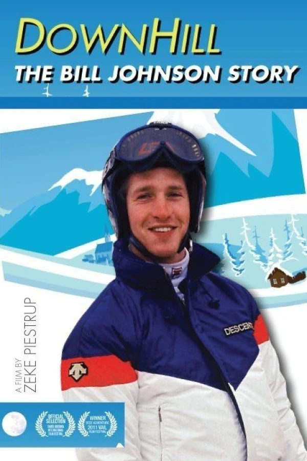 Downhill: The Bill Johnson Story Poster