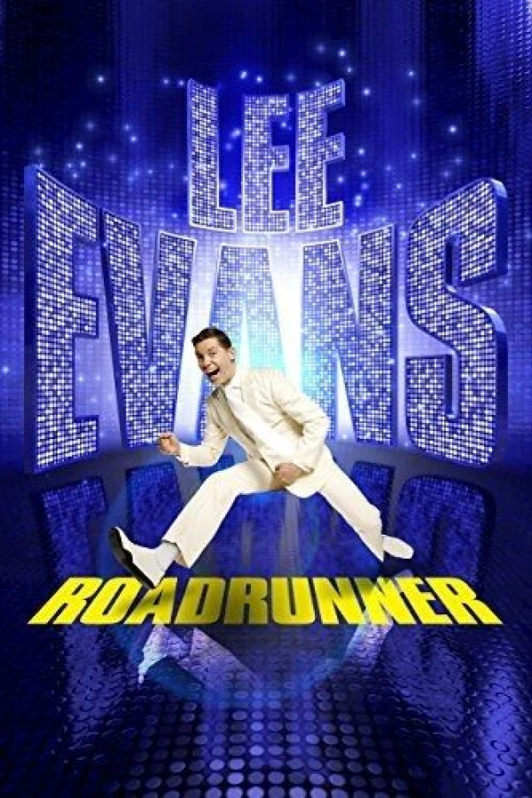 Lee Evans: Roadrunner Live at the O2 Poster