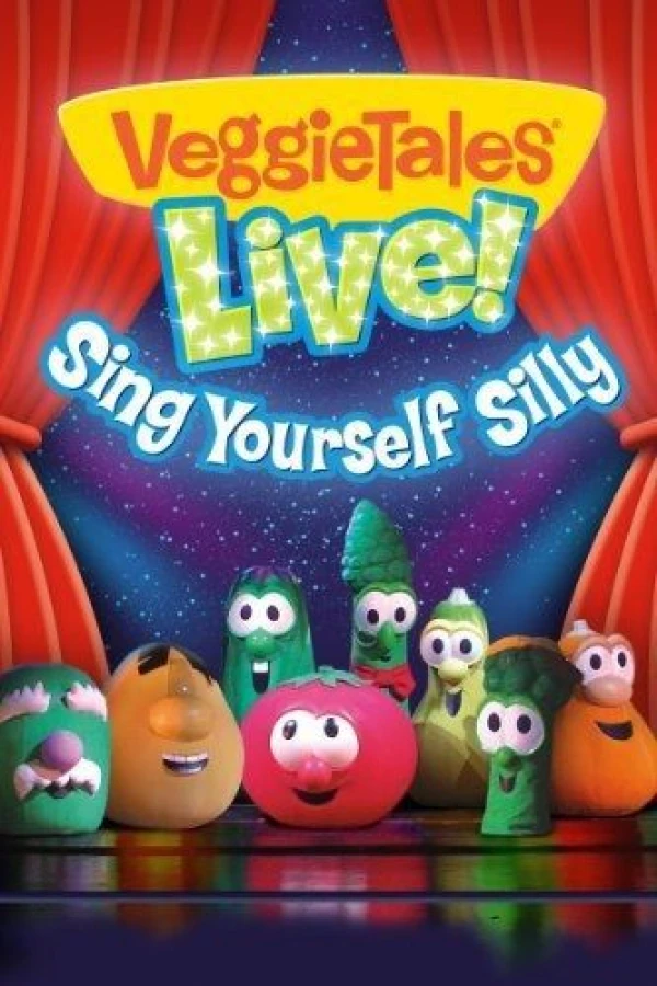 VeggieTales: Live! Sing Yourself Silly Poster