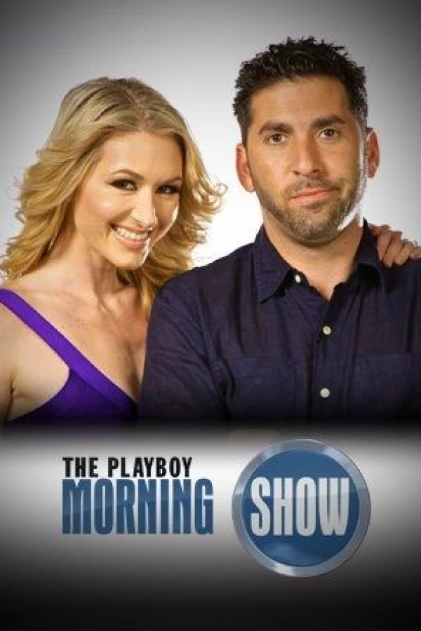 The Playboy Morning Show Poster
