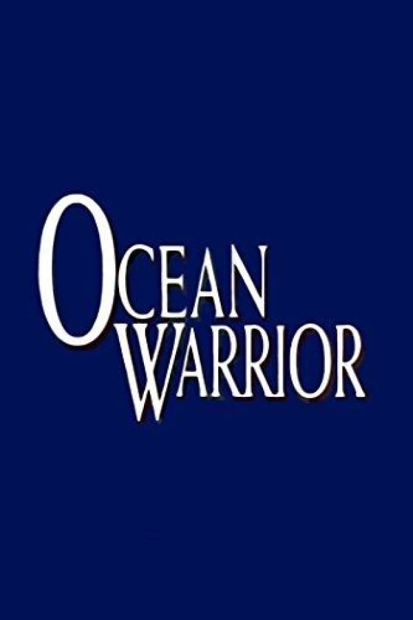 Ocean Warrior Poster