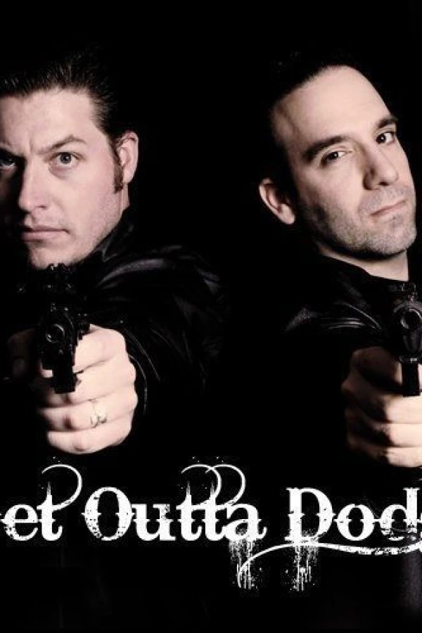 Get Outta Dodge Poster