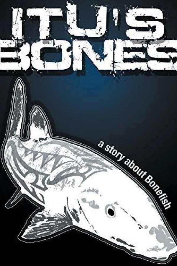 Itu's Bones Poster