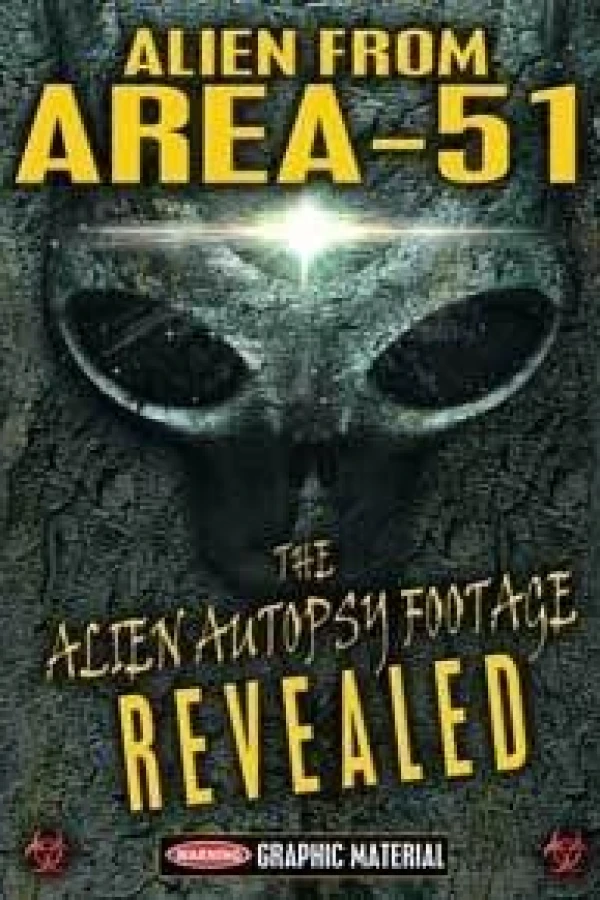 Alien from Area 51: The Alien Autopsy Footage Revealed Poster