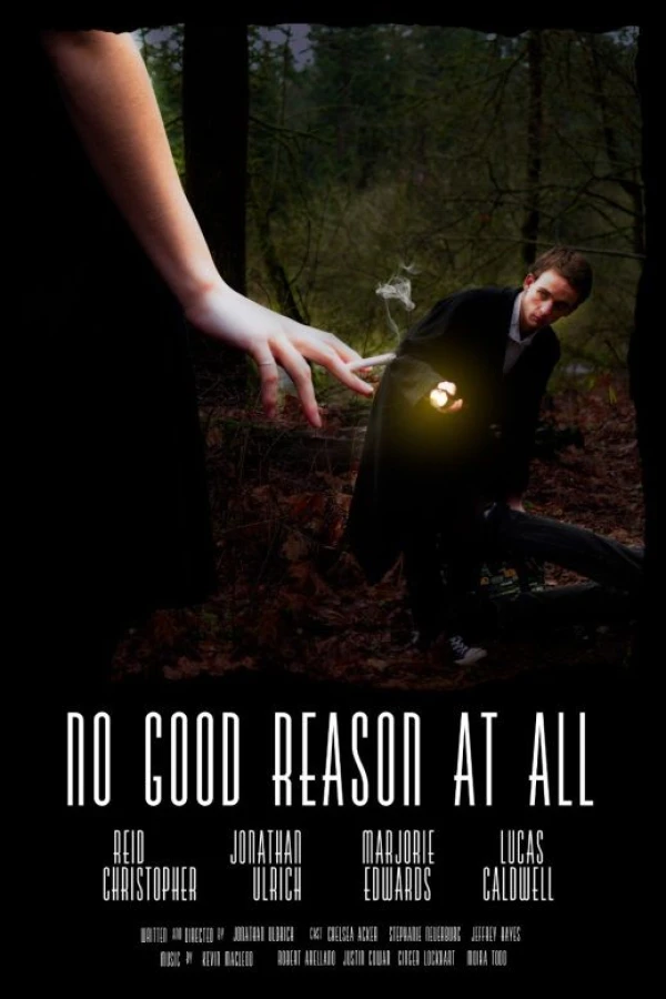 No Good Reason at All Poster