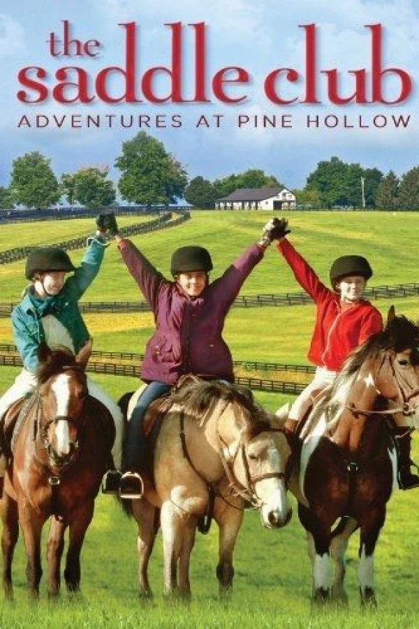 The Saddle Club: Adventures at Pine Hollow Poster