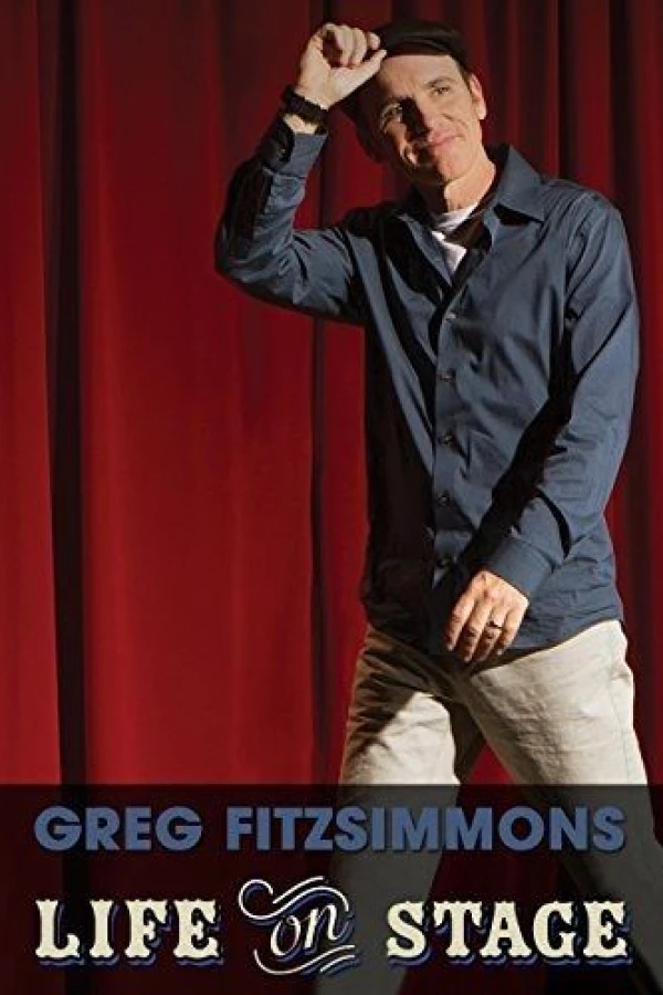 Greg Fitzsimmons: Life on Stage Poster