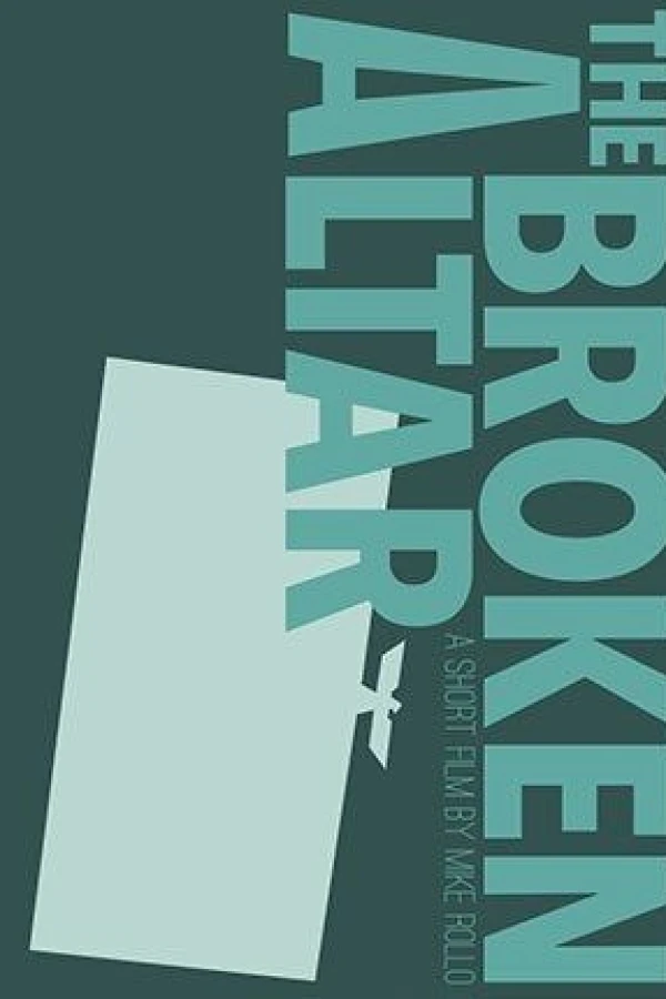 The Broken Altar Poster