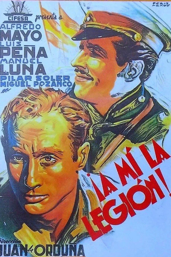 A mí la legión! Poster