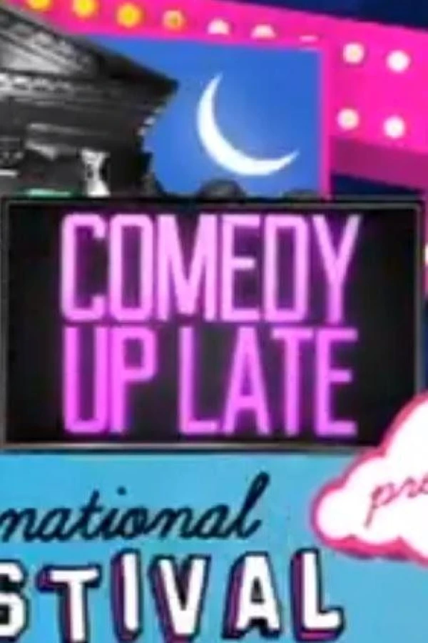 Comedy Up Late Poster