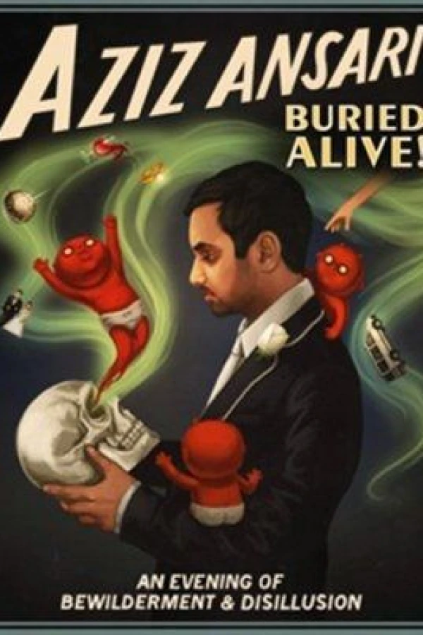 Aziz Ansari - Buried Alive Poster