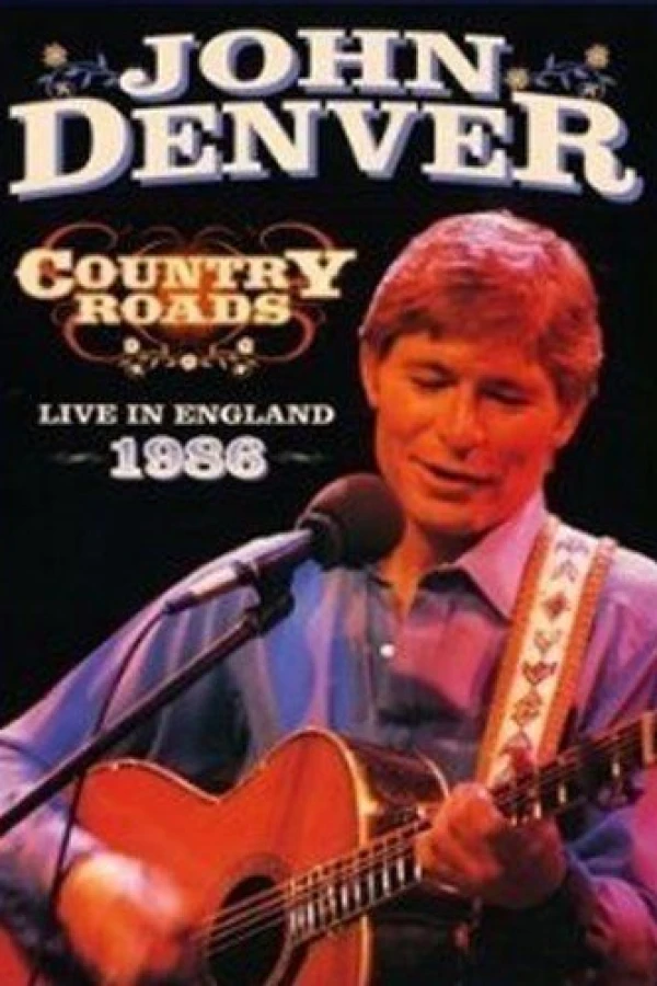 John Denver: Country Roads Live in England 1986 Poster