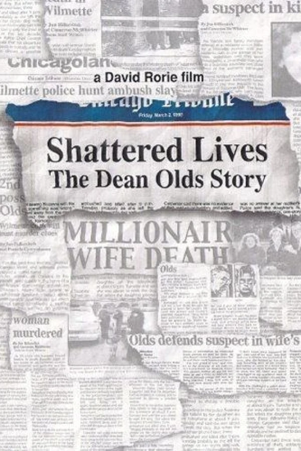 Shattered Lives: The Dean Olds Story Poster