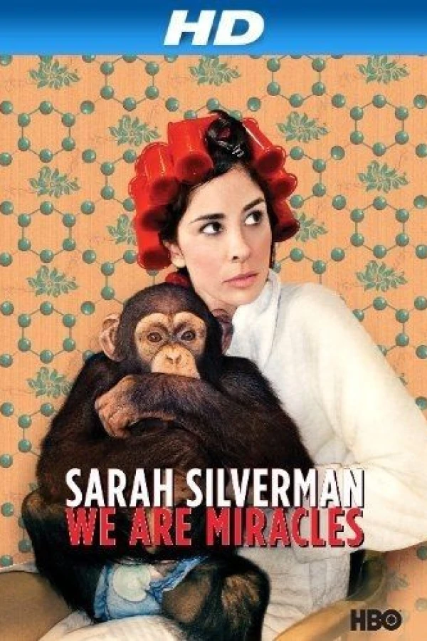 Sarah Silverman: We Are Miracles Poster