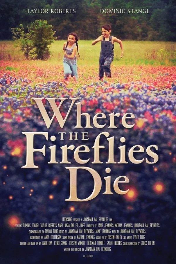 Where the Fireflies Die Poster