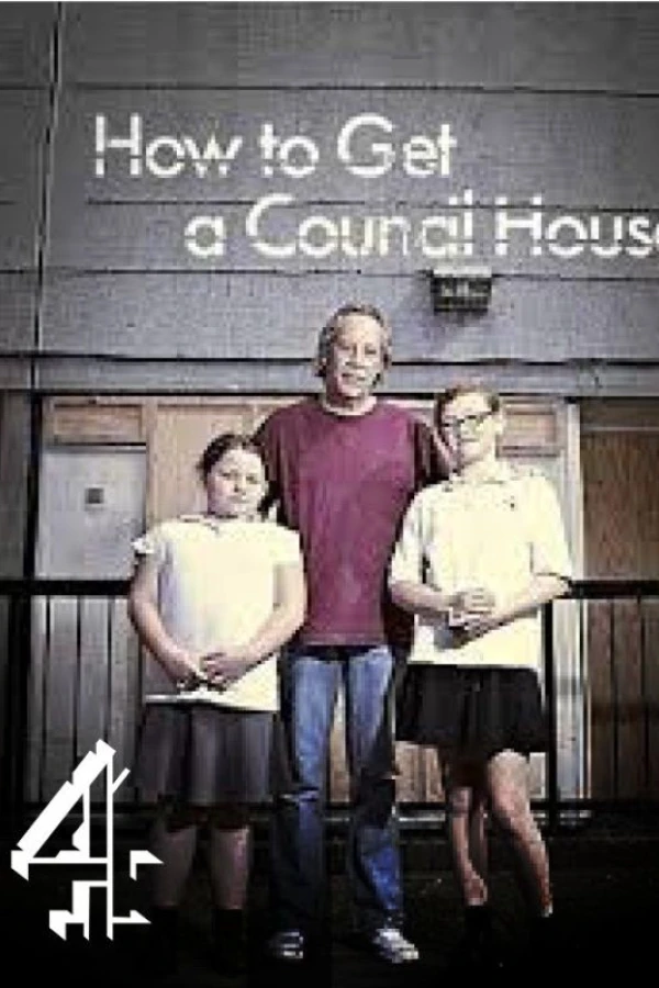 How to Get a Council House Poster