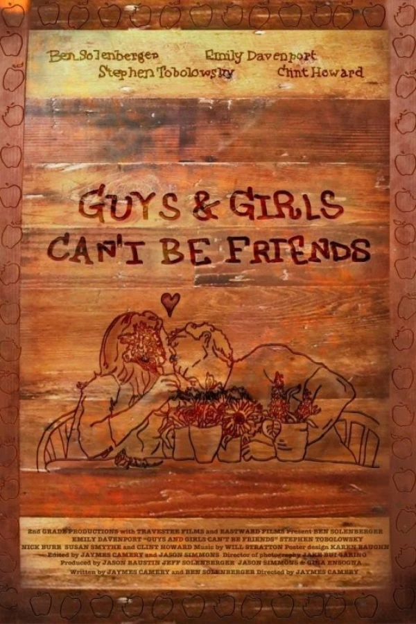 Guys and Girls Can't Be Friends Poster