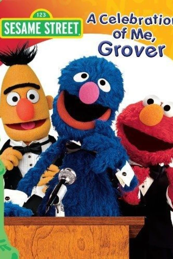 Sesame Street: A Celebration of Me, Grover Poster