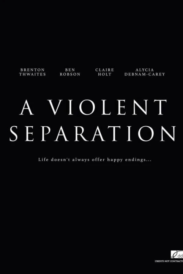 The Violent Separation of Flesh and Blood Poster