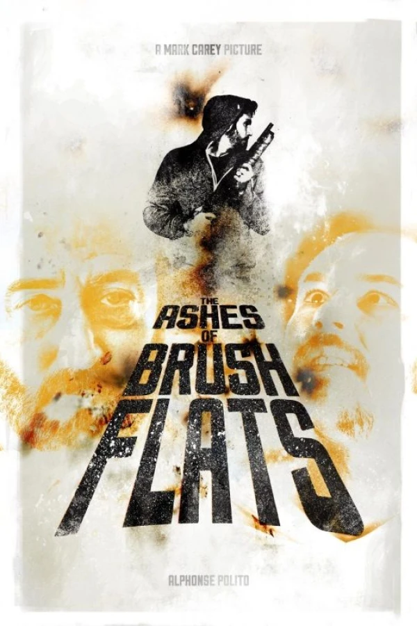 The Ashes of Brush Flats Poster