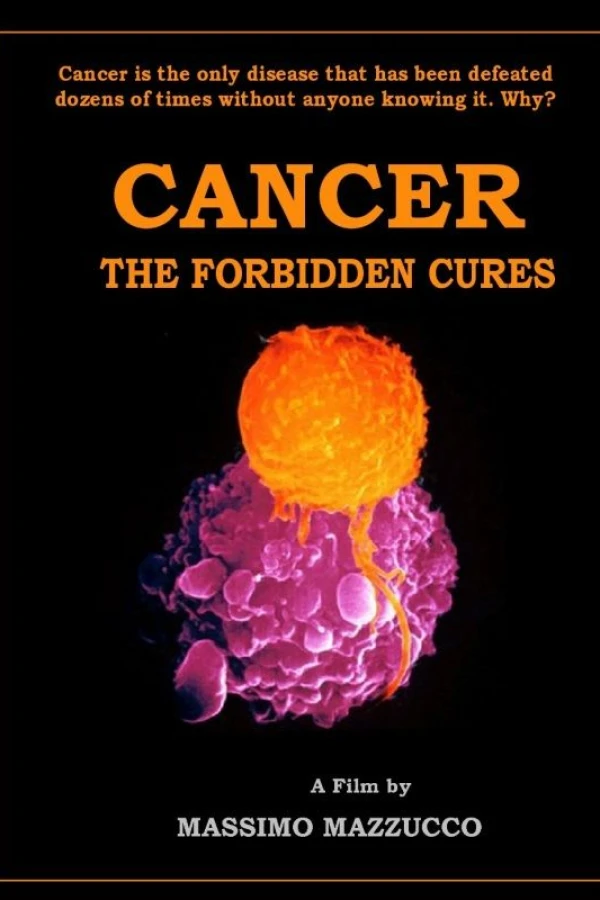 Cancer: The Forbidden Cures Poster