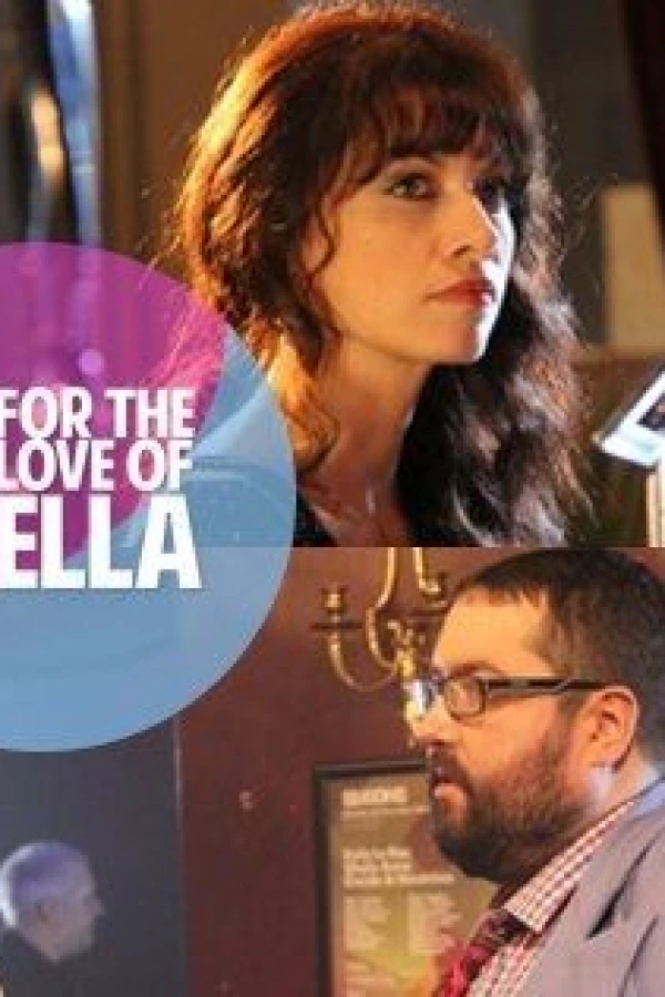 For the Love of Ella Poster