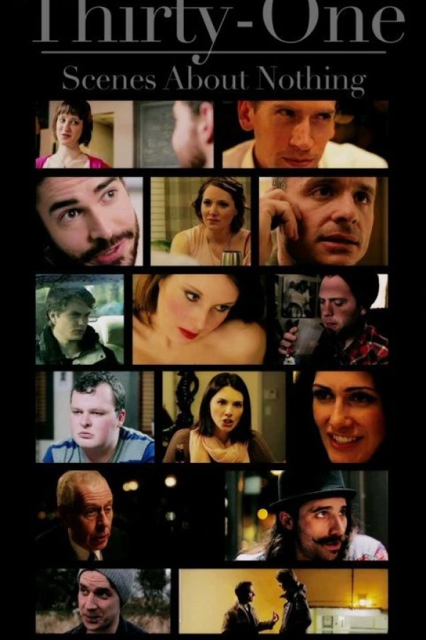 Thirty-One Scenes About Nothing Poster