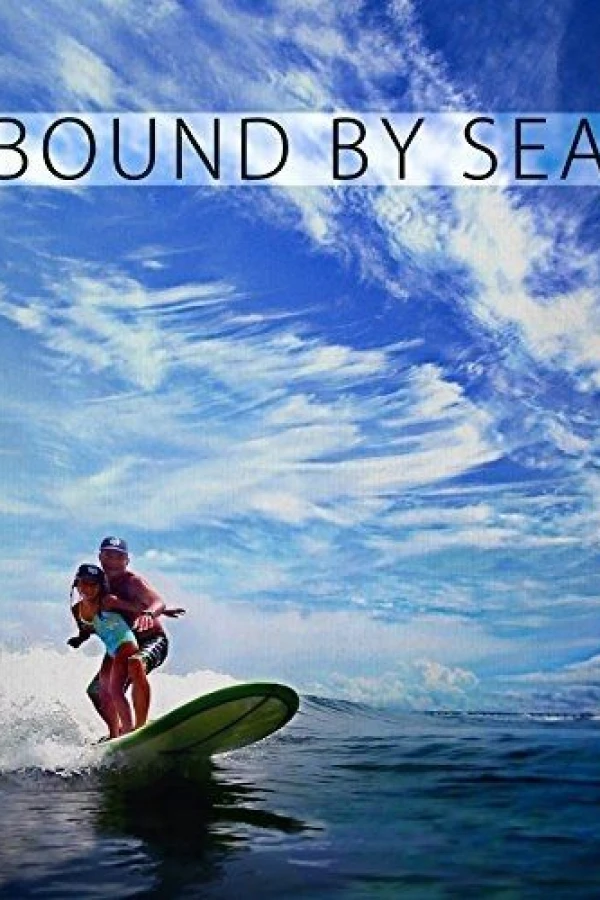 Bound by Sea Poster