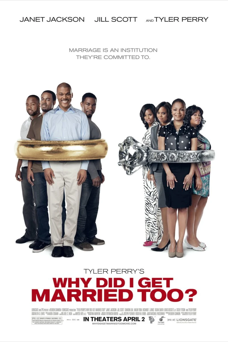 Tyler Perry's Why Did I Get Married Too? Poster