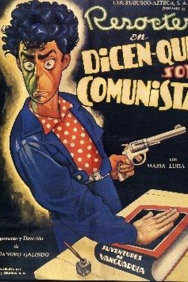 Dicen que soy comunista Poster