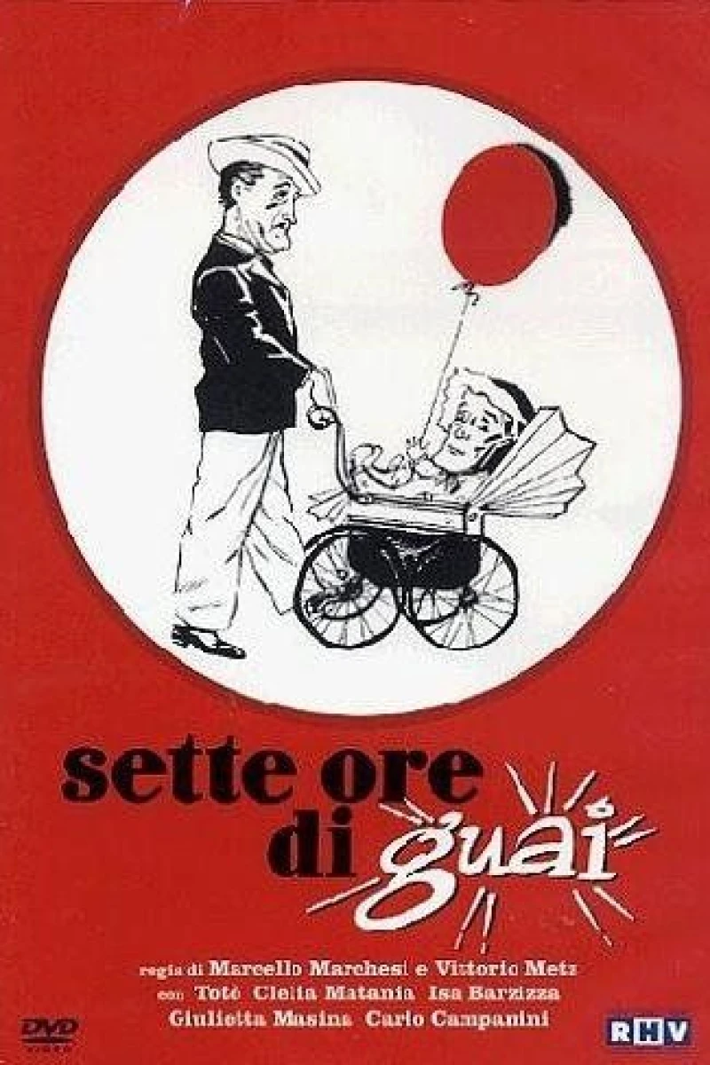 Sette ore di guai Poster