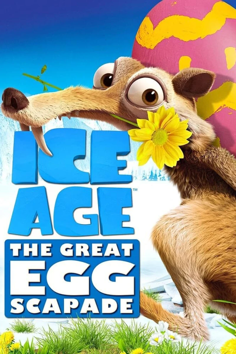 Ice Age -The Great Egg-Scapade Poster