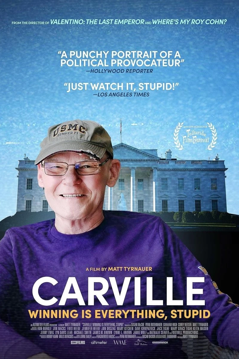 Carville: Winning Is Everything, Stupid Poster