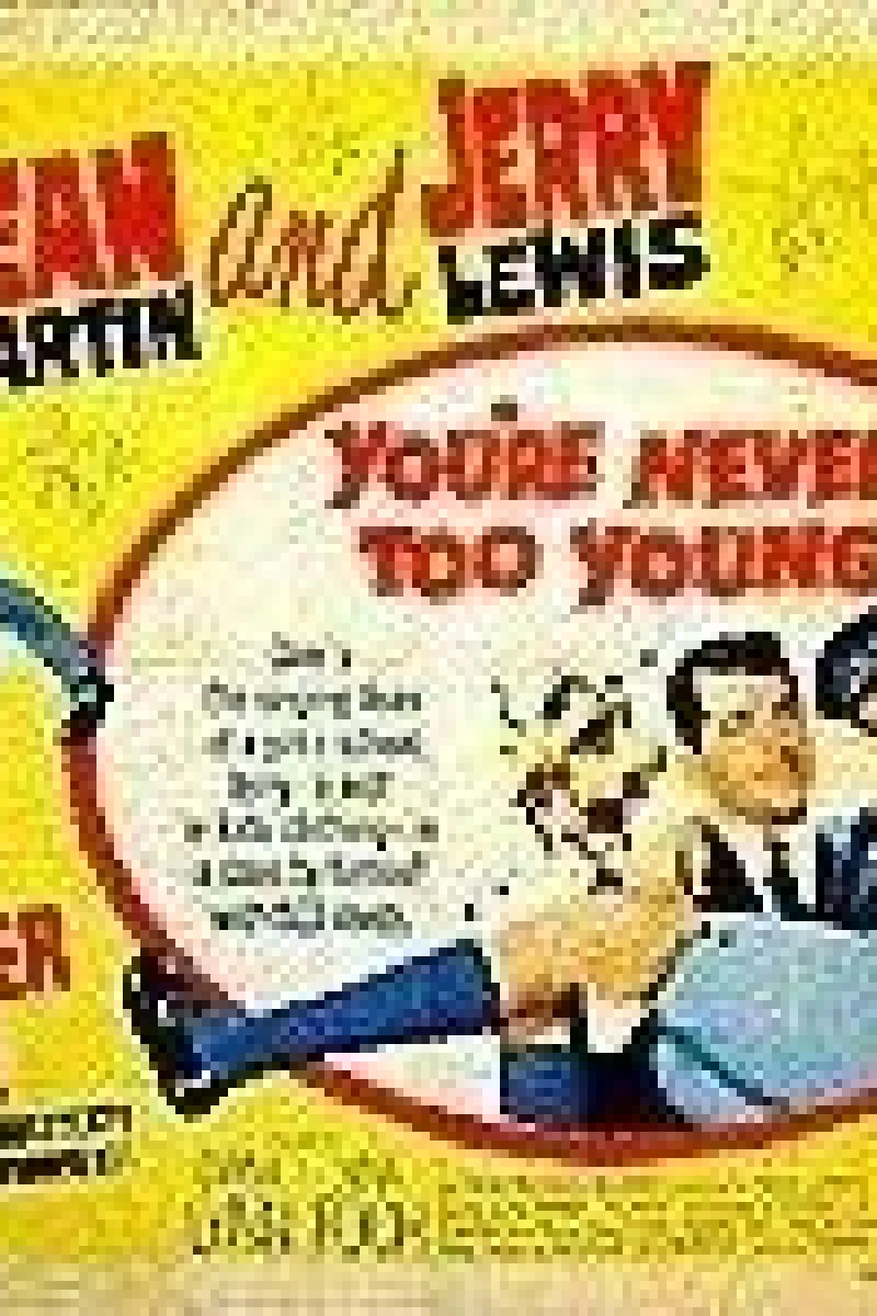 You're Never Too Young Poster