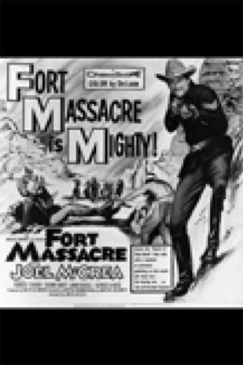 Fort Massacre Poster