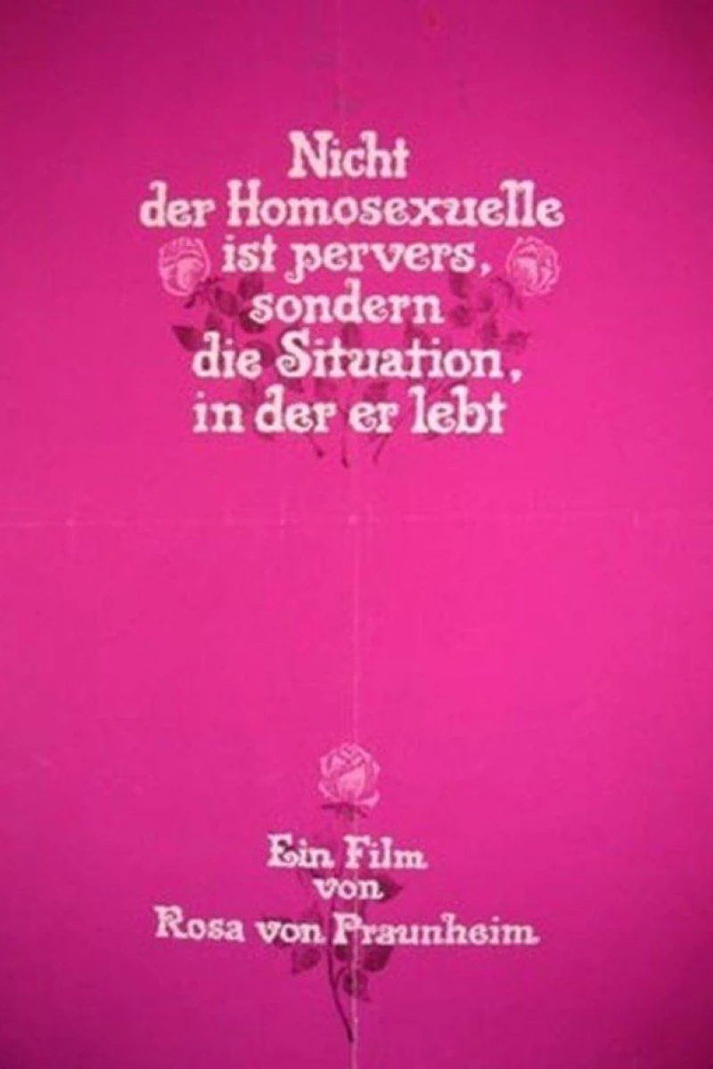 It Is Not the Homosexual Who Is Perverse, But the Society in Which He Lives Poster