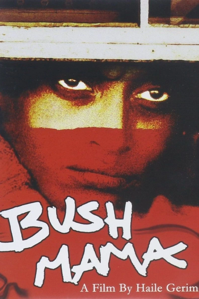 Bush Mama Poster