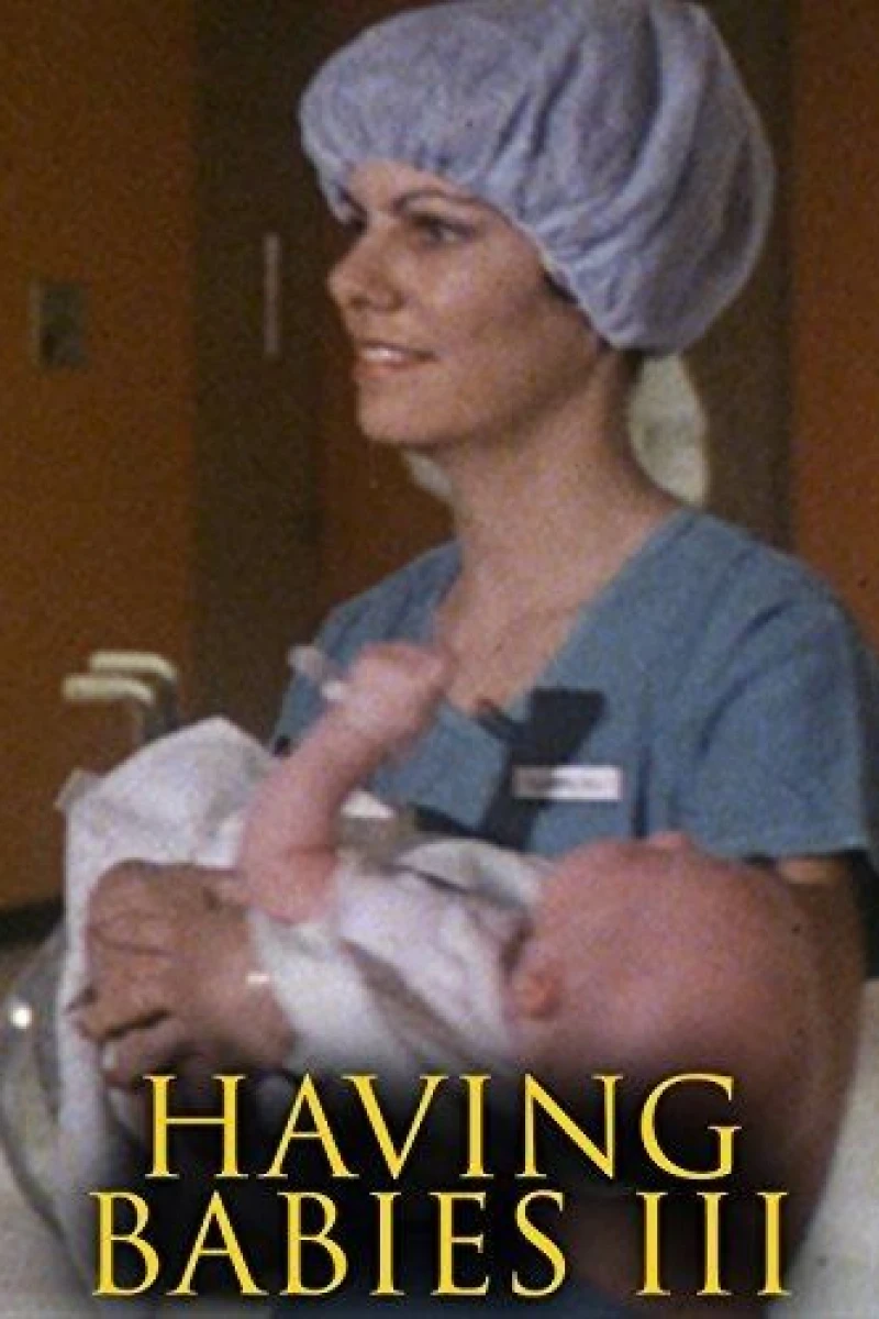 Having Babies 3 Poster